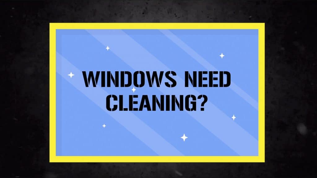 Windows need cleaning label